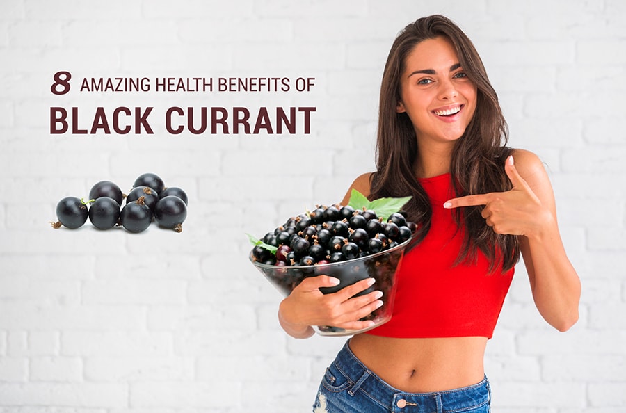 8 Amazing Health Benefits Of Black CurrantVision Smart